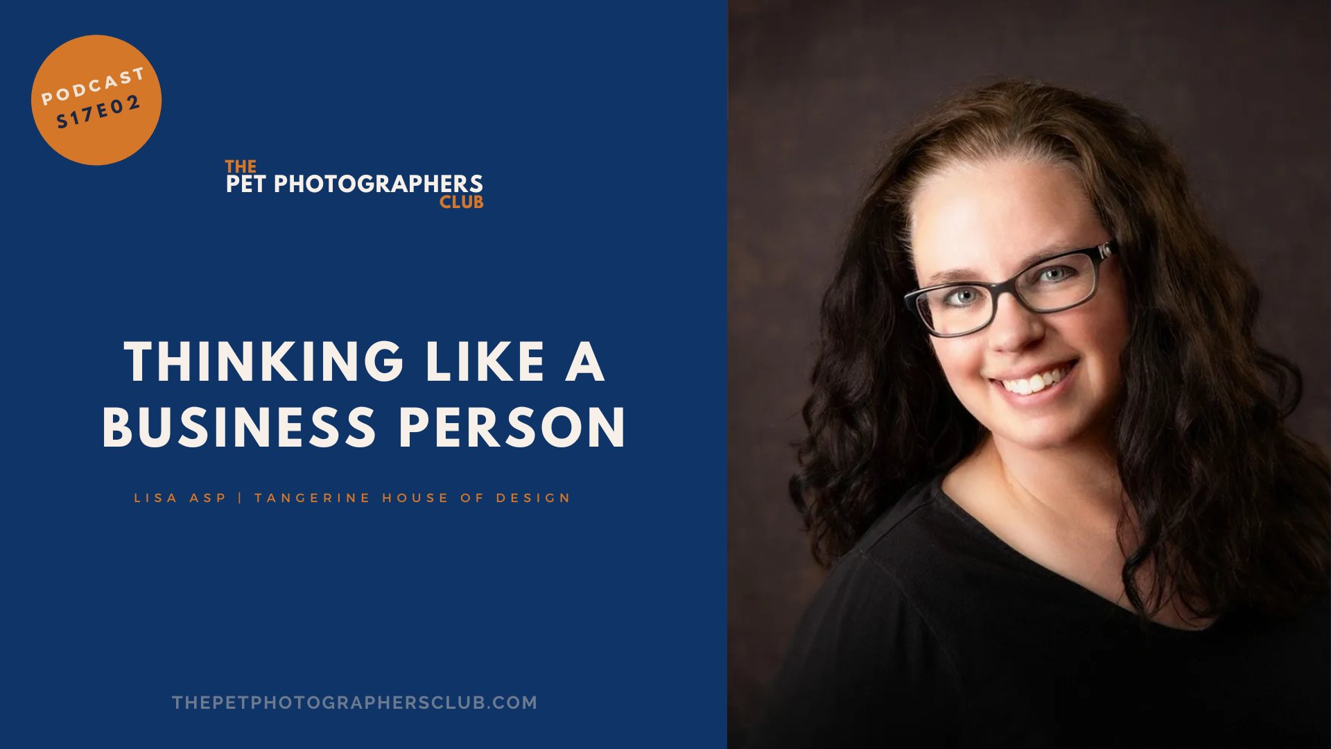 S17E02 | Thinking like a business person for pet photography success with Lisa Asp